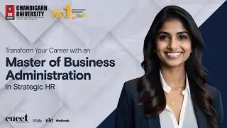 Chandigarh University MBA Strategic HR - Admissions | Placements | Scholarships