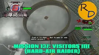 Earth Defense Force 6 MISSION 137: VISITORS IIII(HARD-AIR RAIDER)