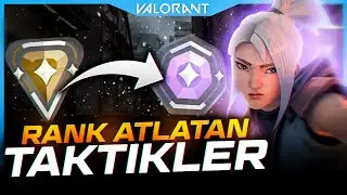 RANK ATLATAN TAKTİKLER | NASIL PEEK ATILIR | VALORANT EPHA