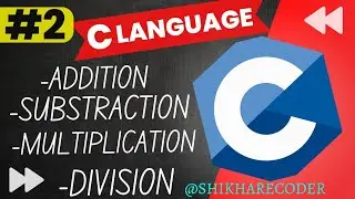 Program For Addition, Subtraction, Multi, Division | Arithmetic Operation #cprogramming  #coding