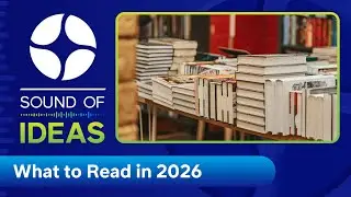 What to read in 2026 | Sound of Ideas