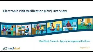 Electronic Visit Verification (EVV) Overview