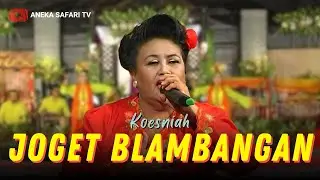 Koesniah - Joged Blambangan (Official Music Video)