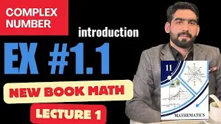 Lecture 1|chapter 1 | complex number| math new syllabus math PECTA| first year math 