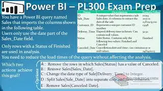 PL 300 : Q36 - Power BI Split Date & Time to optimize model