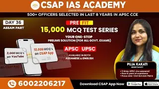 🔴 Day 36 | ASSAM PART  | 15,000 MCQ PRE-FIT Test Series |APSC & UPSC Prelims 2025 |