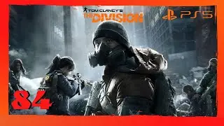 Прохождение Tom Clancy's The Division (PS5)  - Часть 84