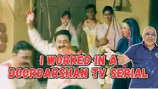 I Worked in a Doordarshan TV Serial | Morarji Desai Biopic | My Acting Life |Adonai Denis Shah Vlogs