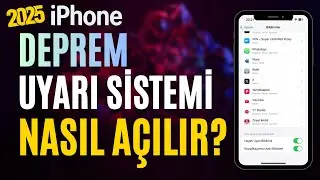 iPhone&rsquo;da Deprem Uyarı Sistemi Nasıl A&ccedil;ılır? iPhone Deprem Uyarı Sistemi