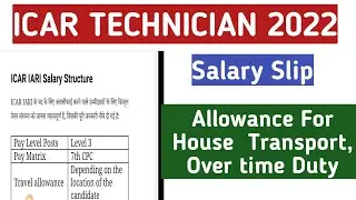 icar technician salary and allowances, Icar technician vacancy 2022,