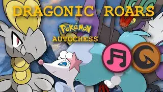 DRAGONIC ROARS HIGH ELO (Pok&eacute;mon Autochess)
