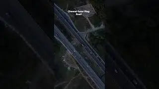 Beauty of Outer ring road, Chennai