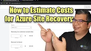 How to Estimate Costs for Azure Site Recovery