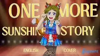 ♪One More Sunshine Story『Aqours』(English Cover)