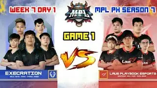 Execration vs Laus Playbook Esports [GAME 1] MPL PH Season 7 Week 7 Day 1 ~ MLBB