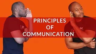 Lecture 2 Principles of communication | COMMUNICATION SKILLS