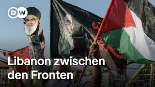 Libanon: Im Konflikt zwischen Israel und der Hisbollah | DW Nachrichten