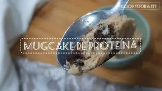 MUGCAKE de prote&iacute;na en 1MINUTO  - F&Aacute;CIL Y SALUDABLE