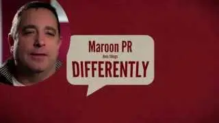 Maroon PR - We Drive Growth Through Relationships