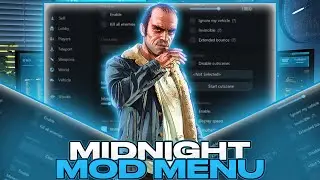 [FREE] Midnight Mod Menu: Grand Theft Auto V | Top Mod For GTAV | Many Functions | UNDETECTED 100%