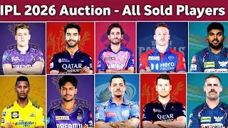 IPL 2026 All Sold Players List || Ipl 2026 Auction Highlights || IPL 2026 Auction All Sold Players