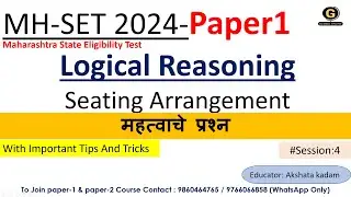 Seating Arrangements MH-SET 2024 |Logical Reasoning MHSET 2024 | Important Questions MHSET 2024