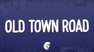Lil Nas X - Old Town Road (Lyrics) ft. Billy Ray Cyrus