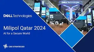 Dell Technologies at Milipol Qatar 2024: AI for a Secure World