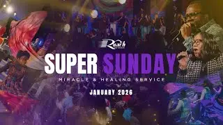 Super Sunday January | 04-01-2026 | Ruach City Church