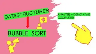 Bubble Sort | Data Structures | Sorting Algorithm | Time Complexity | Java | Beginners