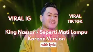 King Nassar - 정전처럼 (Seperti Mati Lampu) Korean Version - Lyric