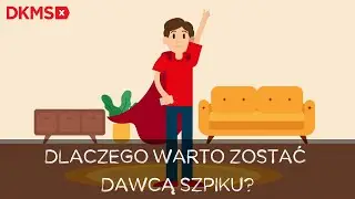 Dlaczego warto zostać Dawcą szpiku? | Fundacja DKMS