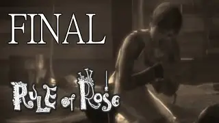 ONCE UPON A TIME... | Rule Of Rose - FINAL