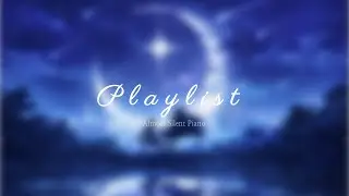 Almost Silent Piano 🌙 | Very Soft Music for Deep Sleep