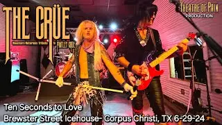 The Crüe- Tribute to Mötley Crüe rocks 'Ten Seconds to Love' in Corpus Christi, TX! 6/29/24