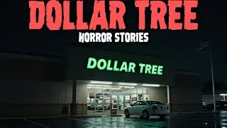 6 True Most Disturbing Dollar Tree Horror Stories | That&rsquo;ll Keep You Up Tonight