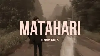Hafiz Suip - Matahari | (Video Lirik)