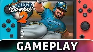 Super Mega Baseball 2 | First 10 Minutes on Switch