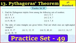 practice set 49 class 7 | practice set 49 | 13. pythagoras theorem practice set 49 class 7 maths