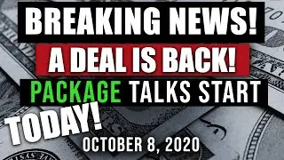 BREAKING! UNEMPLOYMENT, SECOND STIMULUS CHECK & PACKAGE UPDATE 10/08/2020 (DEAL TALKS BACK ON!)