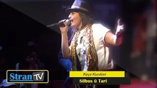 Silbus &ucirc; Tari - Ke&ccedil;e Kurdan Stran TV