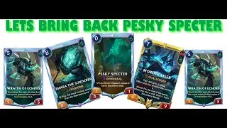 An ATTEMPT AT A MORDEKAISER PESKY SPECTER COMBO DECK!! - Legends of Runeterra (Eternal deck)