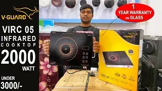 BEST INFRARED COOKTOP 2025 II V-Guard VIRC 05: The Best Budget Infrared Cooktop in India? II 3000/-