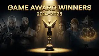 The Game Awards Winners (2014&ndash;2025) | Every GOTY