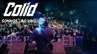 Colid - Sonhos (Ao Vivo)