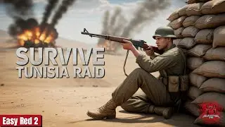 Can I Survive the Tunisia Raid in Easy Red 2?