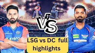 Full Highlights | Lucknow Super Giants Vs Delhi Capitals Match 64 2024 | LSG VS DC IPL