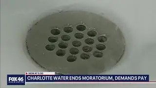 Charlotte Water ends moratorium, demands pay