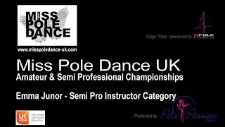 Miss Pole Dance UK 2016 - Emma Junor Semi-Pro Instructor Championships