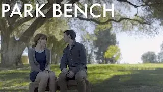 Park Bench - A Film by Jack Belisle